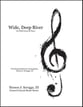 Wide, Deep River Three-Part Mixed choral sheet music cover